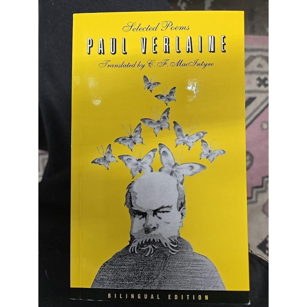 Selected Poems of Paul Verlaine, Translated By C. F. MacIntyre (1984, Paperback)